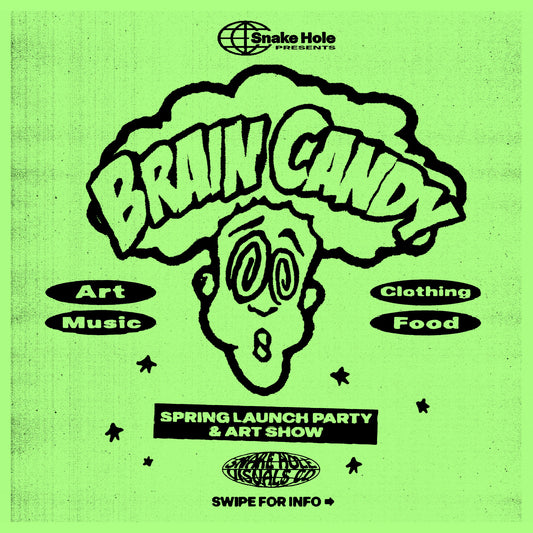 Brain Candy Spring range release and group art show